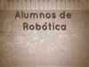 alumnos-de-robtica-